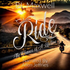 Ride: The Chance of A Lifetime