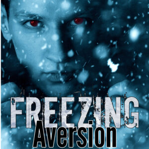 Freezing Aversion